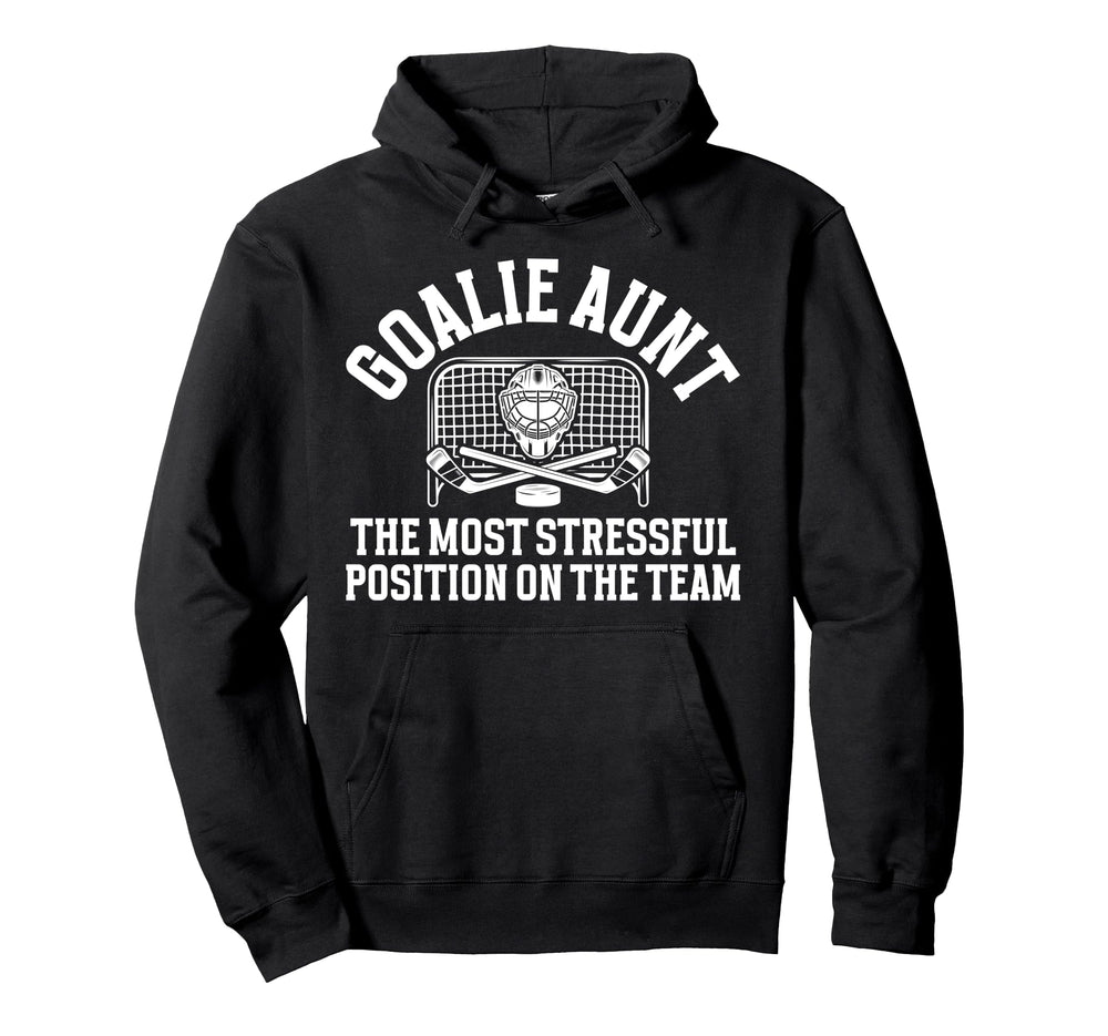 Funny Hockey Goalie Aunt Hockey Keeper Hoodie - Graphic Print Men Women
