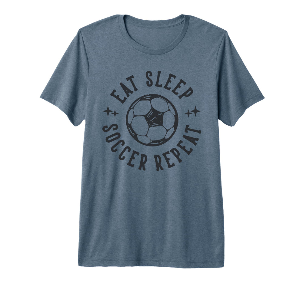 Eat Sleep Soccer Repeat Soccer Sports T-Shirt - Novelty Apparel for Adults