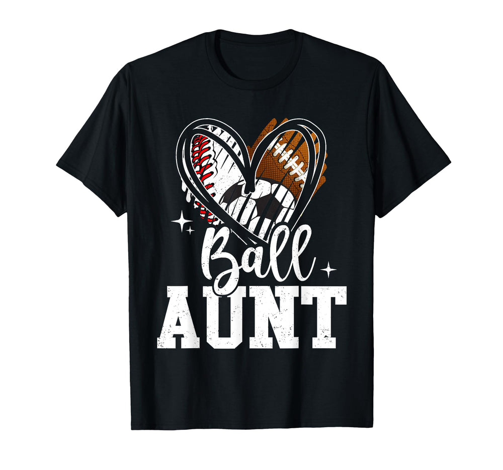 Ball Aunt Baseball Football Soccer Ball T-Shirt - Unique Graphic Men Women