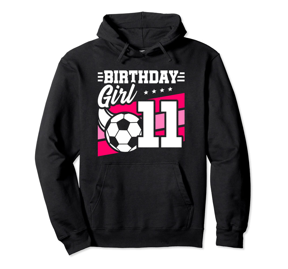 Soccer Birthday Party 11 Year Old Hoodie - Casual Everyday Wear Men Women