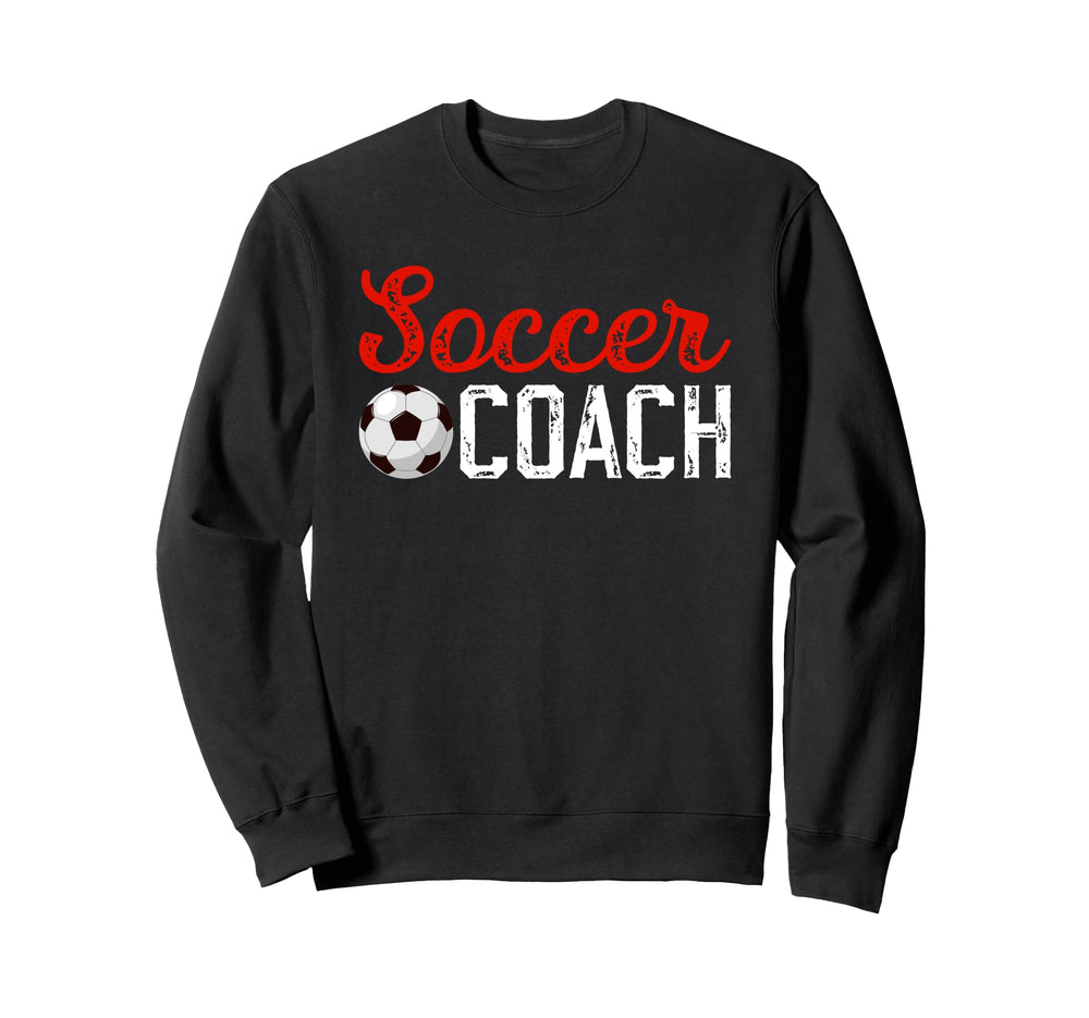 Best Soccer Coach Soccer Sweatshirt - Fun Novelty Design Men Women