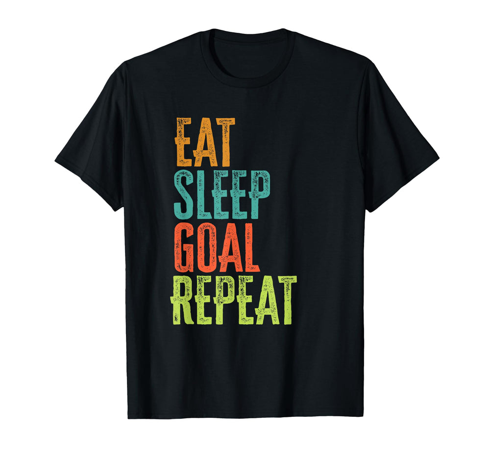 Eat Sleep Goal Repeat Soccer T-Shirt - Fun Novelty Design for Adults