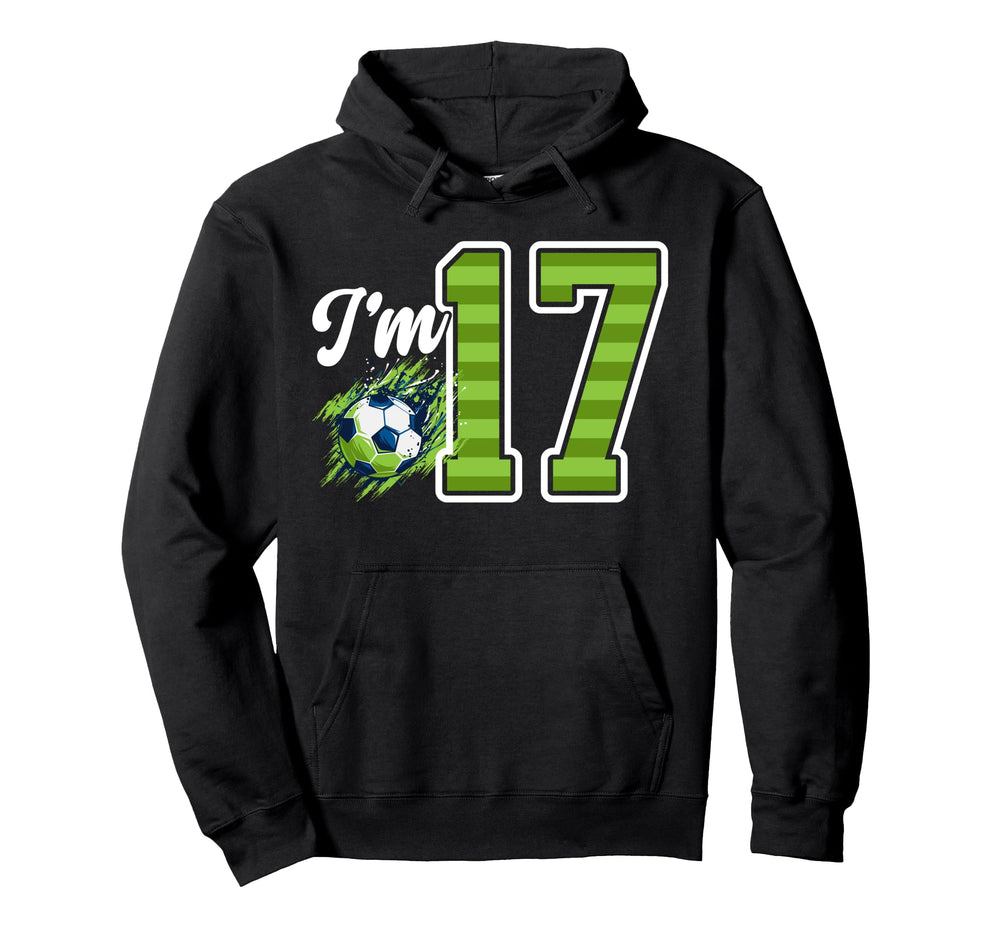 17Th Soccer Birthday Party Seventeen Hoodie - Unique Graphic for Adults