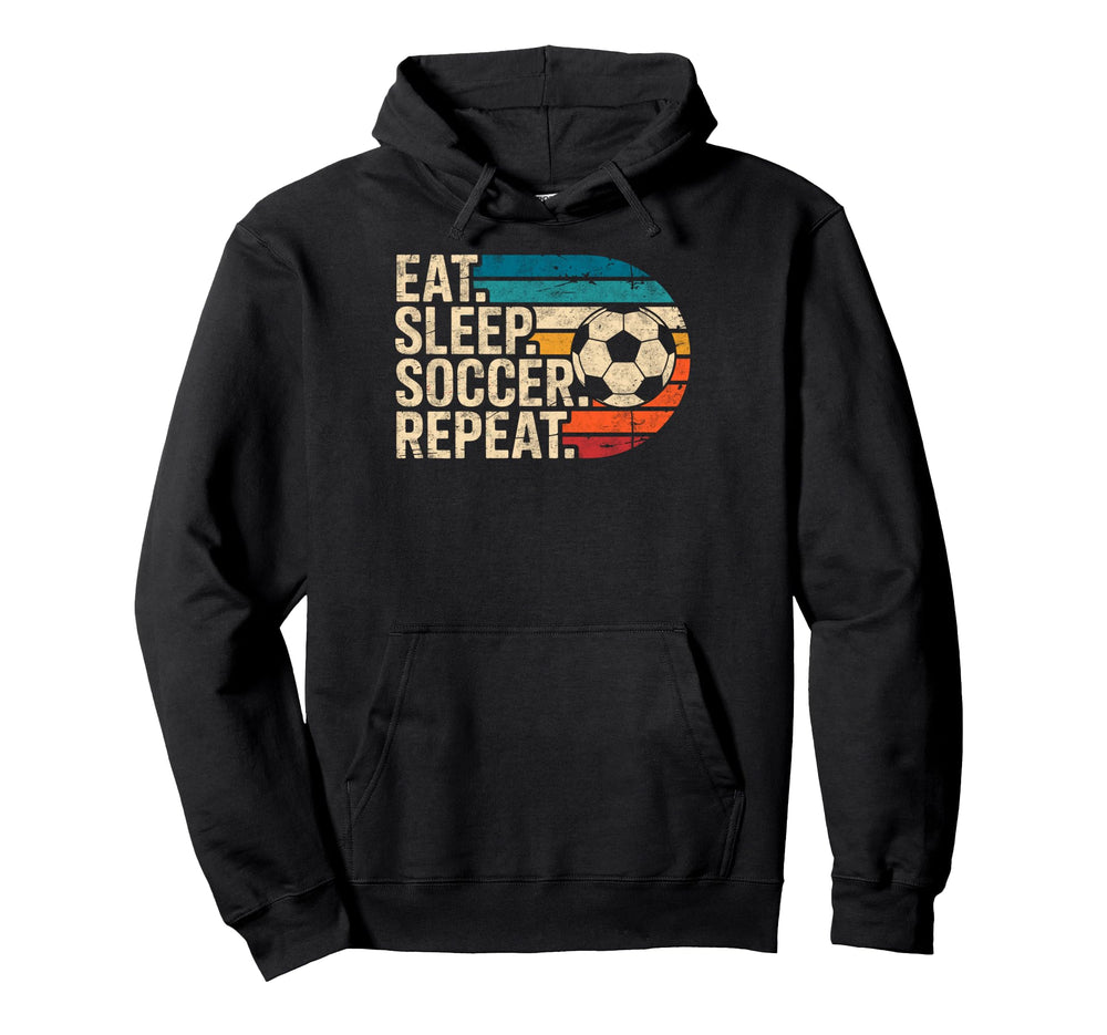 Eat Sleep Soccer Repet Goalie Player Hoodie - Novelty Apparel for Adults