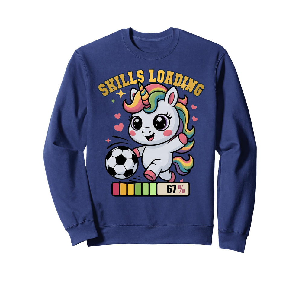 Soccer Unicorn Skills Loading Sweatshirt - Casual Everyday Wear for Adults