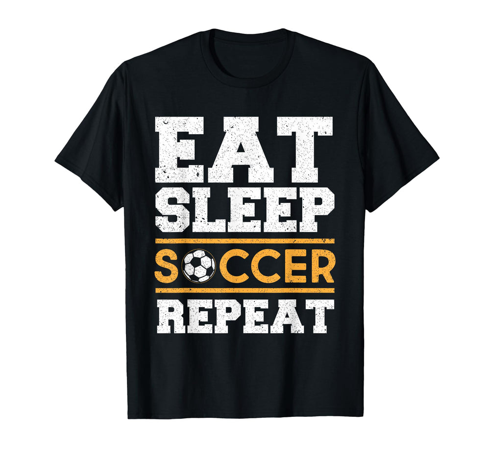 Eat Sleep Soccer Repeat Soccer Player T-Shirt - Aesthetic Graphic Unisex