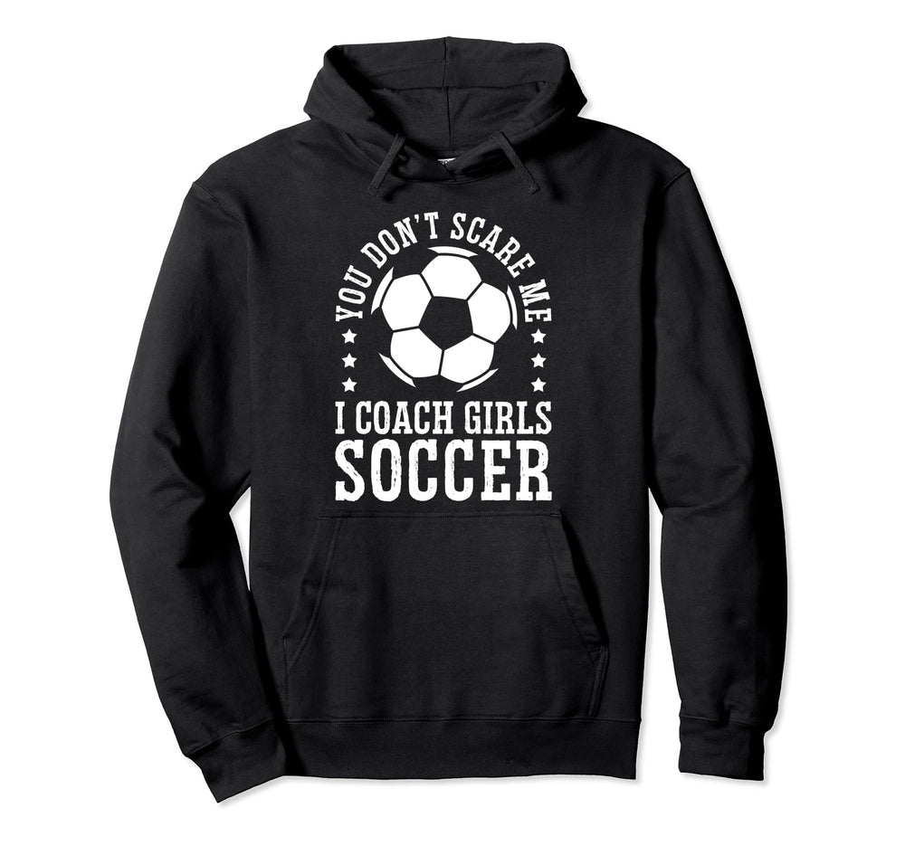 Mens Funny Soccer Coach You Dont Hoodie - Aesthetic Graphic for Adults