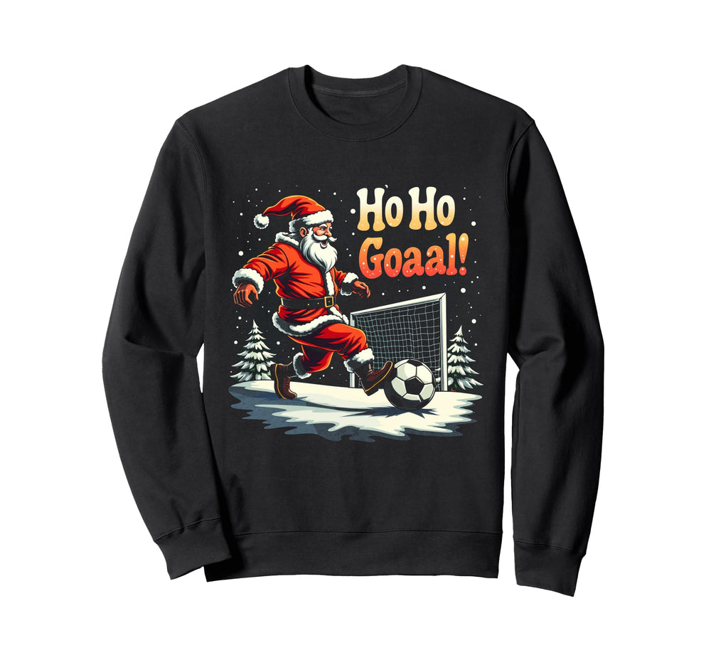 Ho Ho Goaal Soccer Player Goalkeeper Sweatshirt - Trendy Graphic Men Women