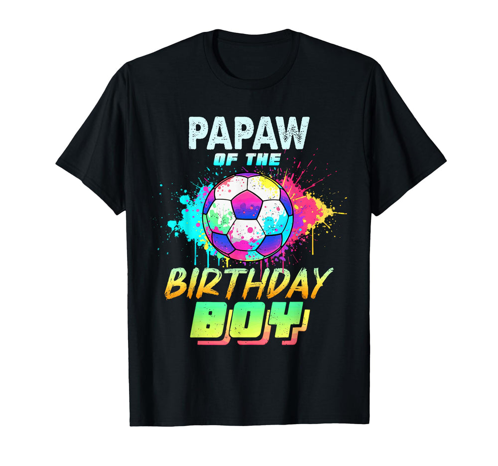 Papaw Birthday Soccer Ball Colorful T-Shirt - Graphic Print for Adults