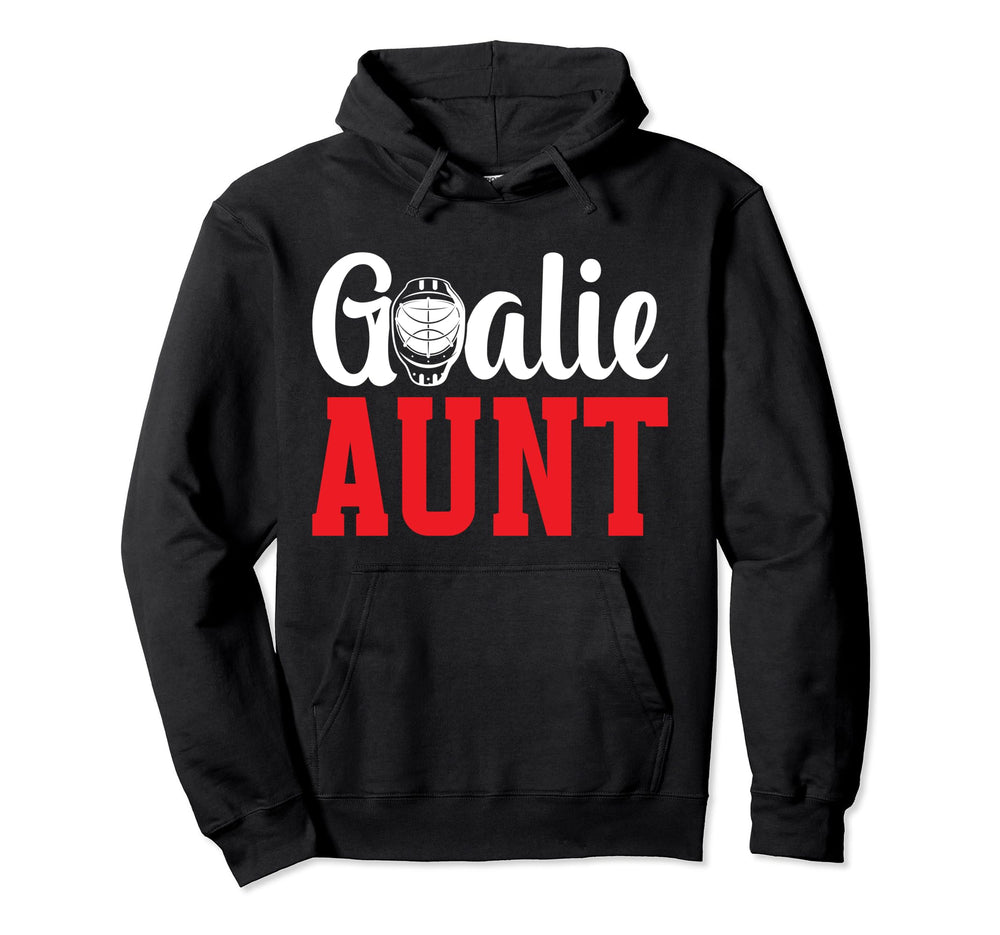 Ice Hockey Goalie Aunt Ice Hockey Hoodie - Custom Art Print for Adults