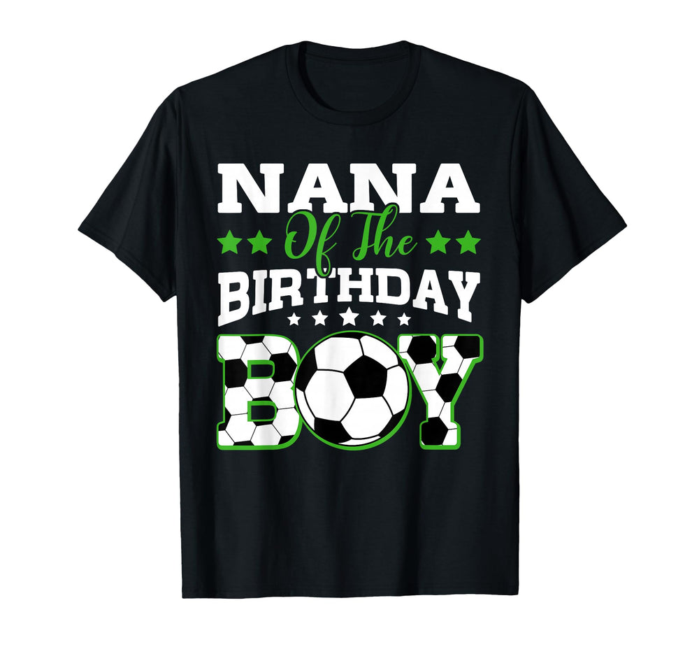 Nana Birthday Soccer Family Matching T-Shirt - Trendy Graphic for Adults