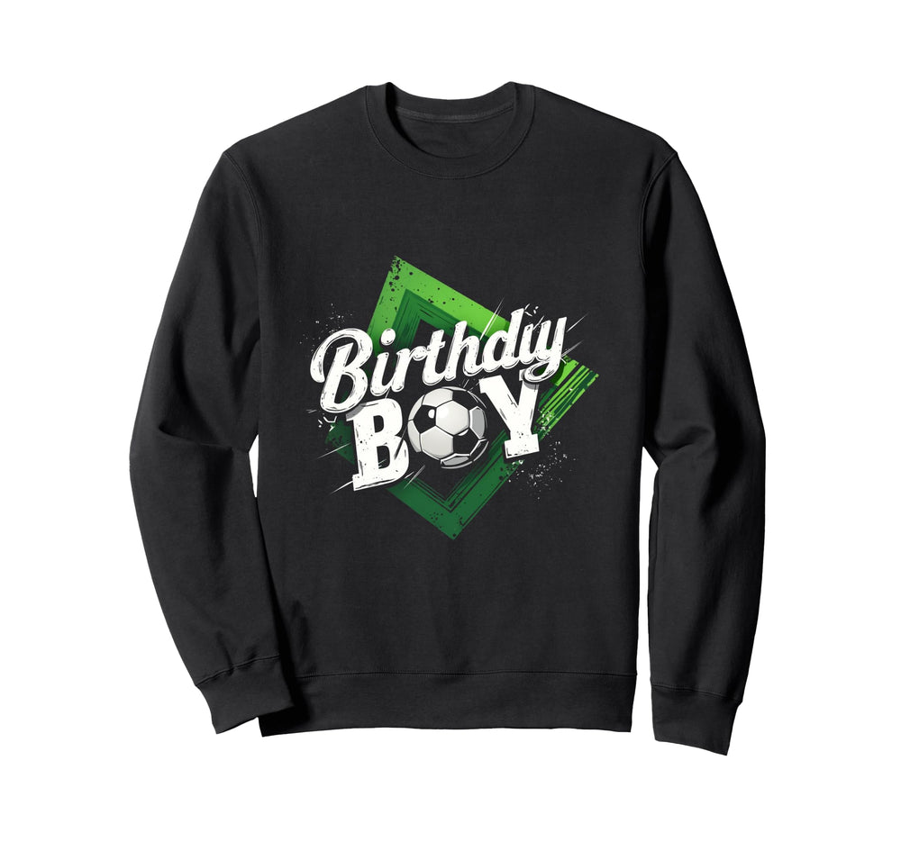 Birthday Soccer Sweatshirt - Trendy Graphic Unisex