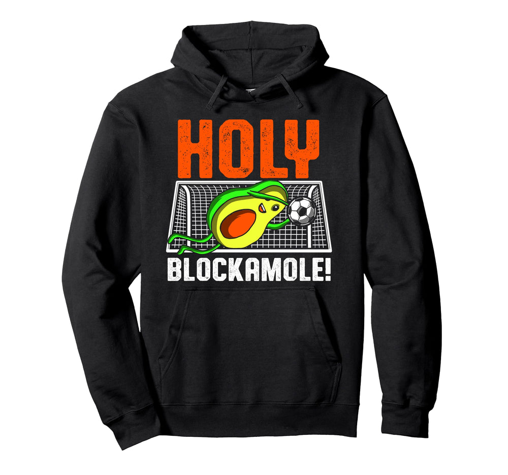 Holy Blockamole Soccer Player Avocado Hoodie - Novelty Apparel Unisex