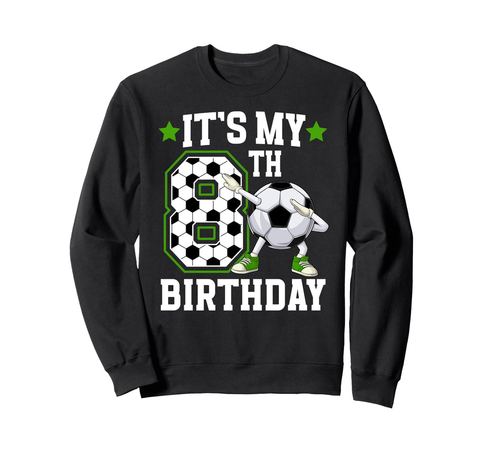 8Th Soccer Birthday Party 8 Year Sweatshirt - Casual Everyday Wear Unisex