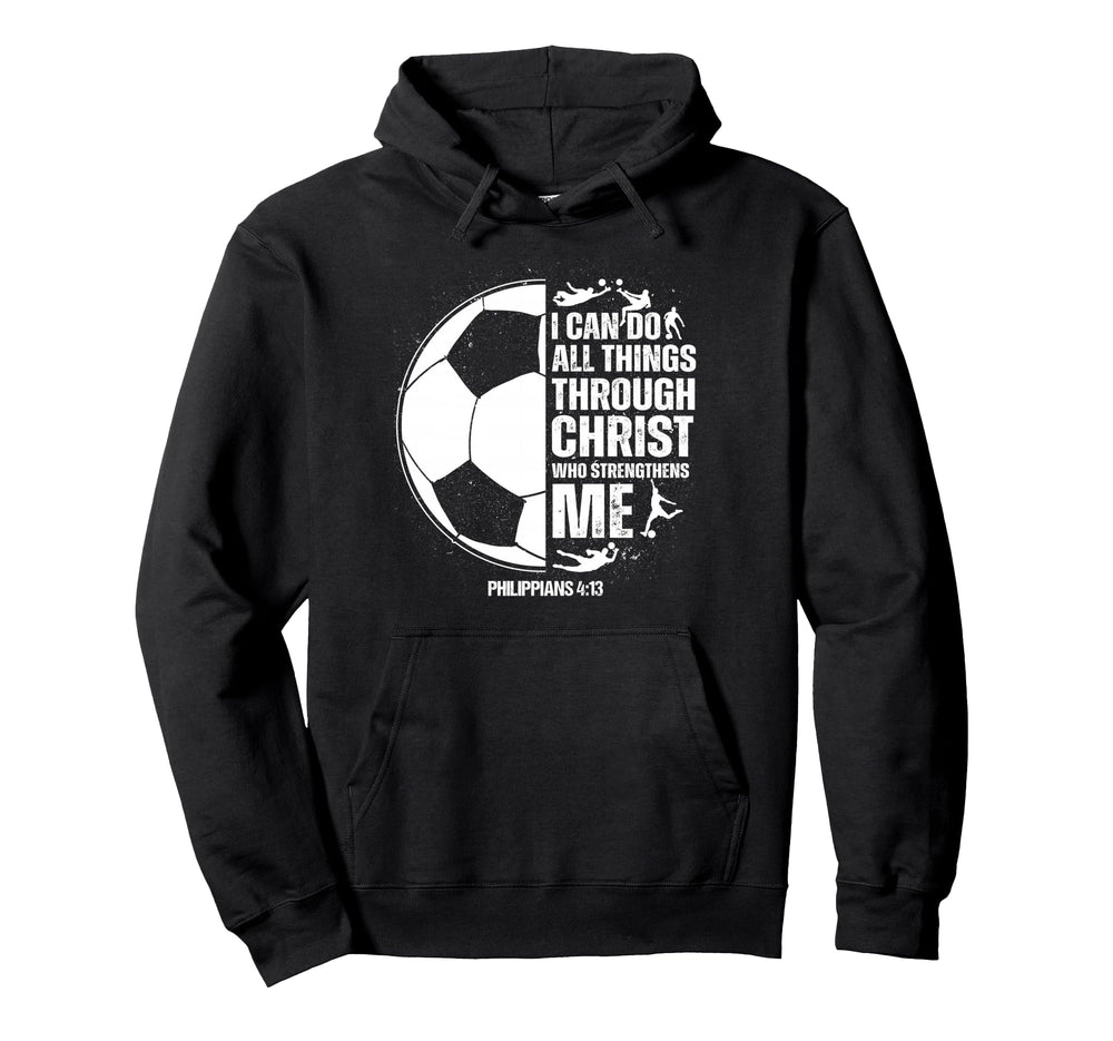 Soccer Teen Sayings Christian Hoodie - Custom Art Print Unisex