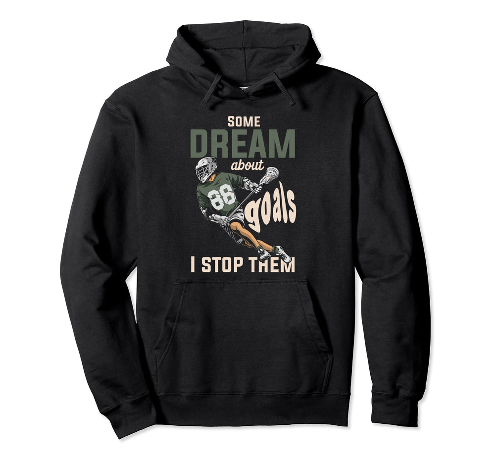 Goalkeeper Lacrosse Goalie Lax Goalie Hoodie - Aesthetic Graphic Unisex