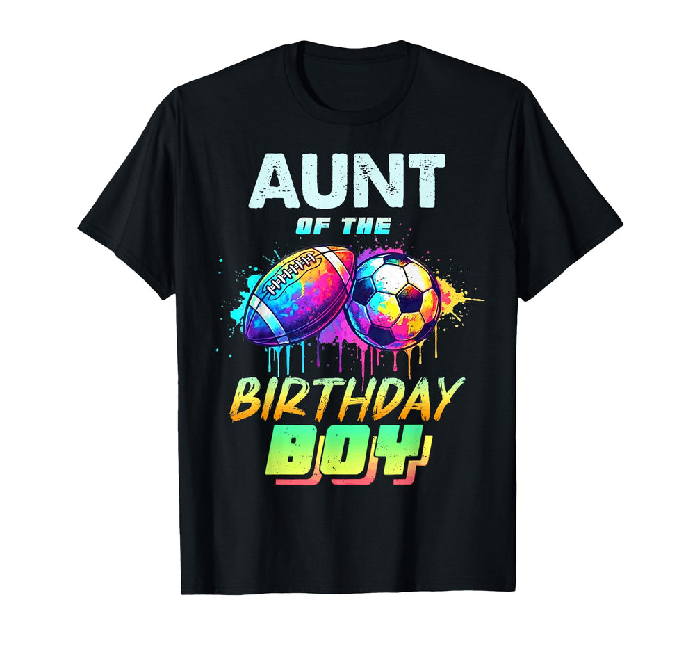 Aunt Birthday Football Soccer Ball T-Shirt - Fun Novelty Design Unisex