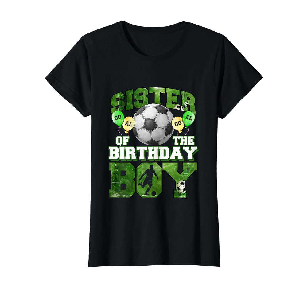 Soccer Sister Birthday Party Soccer Family T-Shirt - Trendy Graphic Unisex