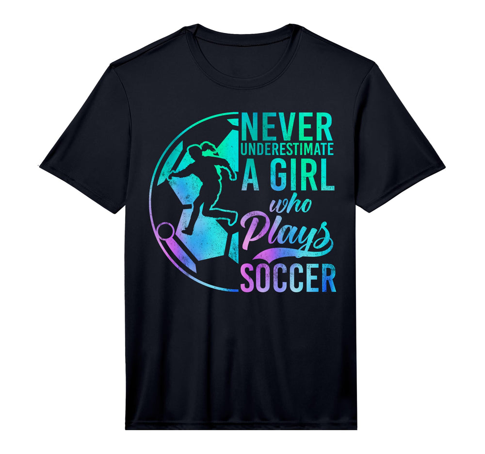 Soccer Never Underestimate Playing T-Shirt - Novelty Apparel for Adults