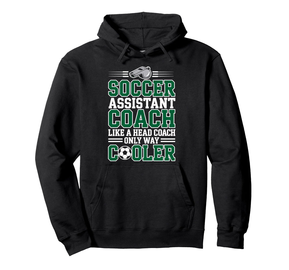 Soccer Assistant Coach Like Head Coach Hoodie - Minimalist Print Unisex