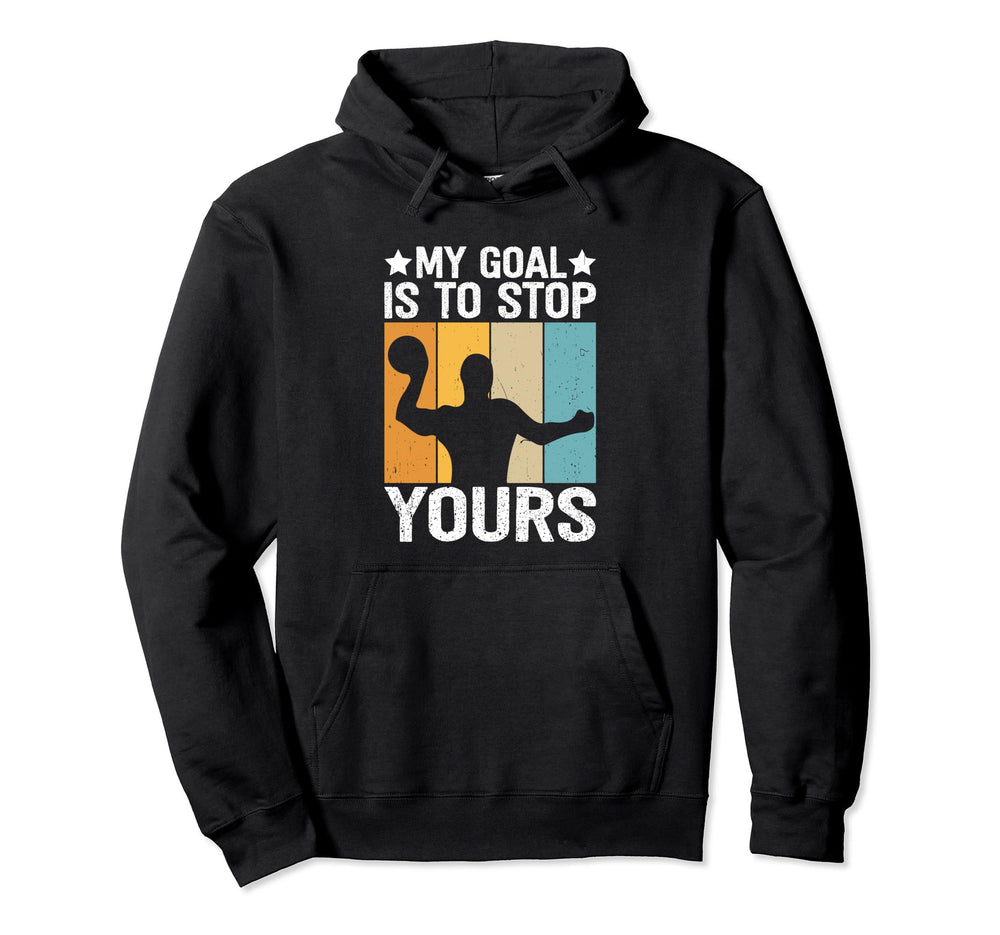 My Goal Is To Stop Yours Funny Water Hoodie - Trendy Graphic Men Women