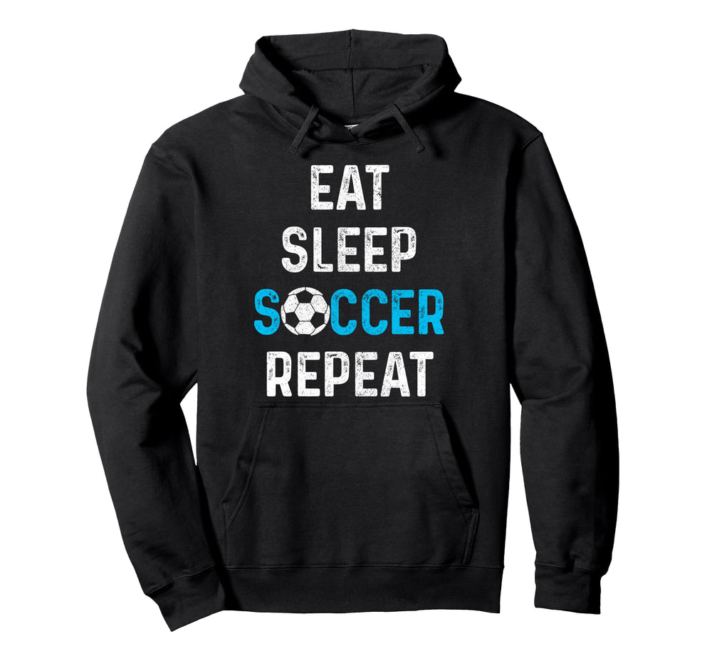 Eat Sleep Soccer Repeat Soccer Player Hoodie - Graphic Print Unisex