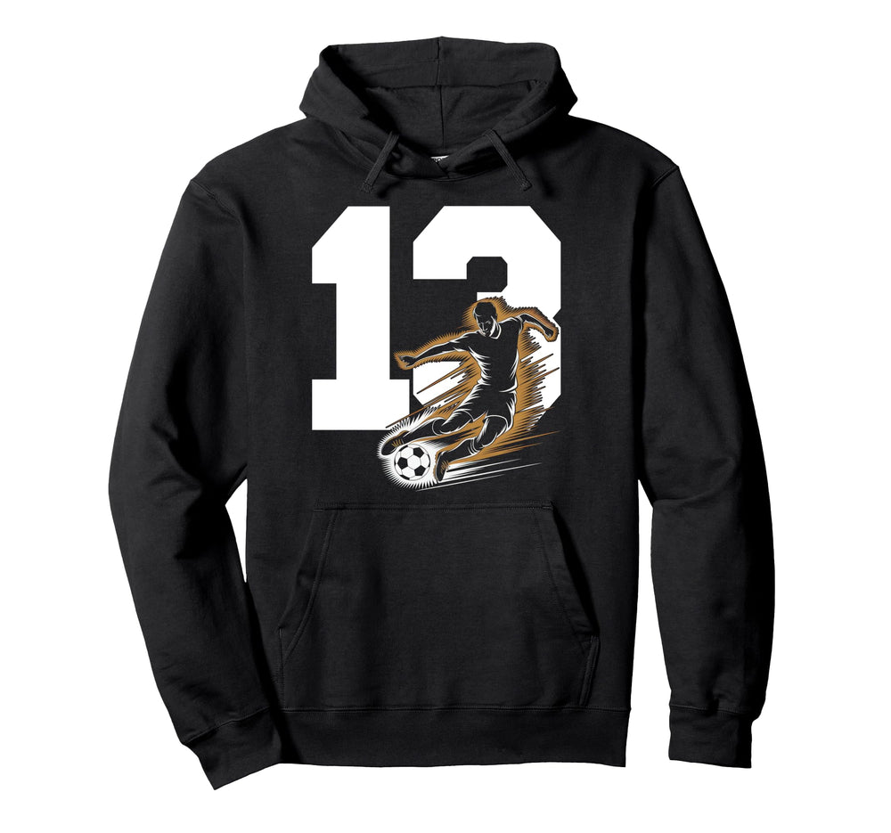 13 Soccer Birthday Gift Soccer Fan Hoodie - Custom Art Print for Adults