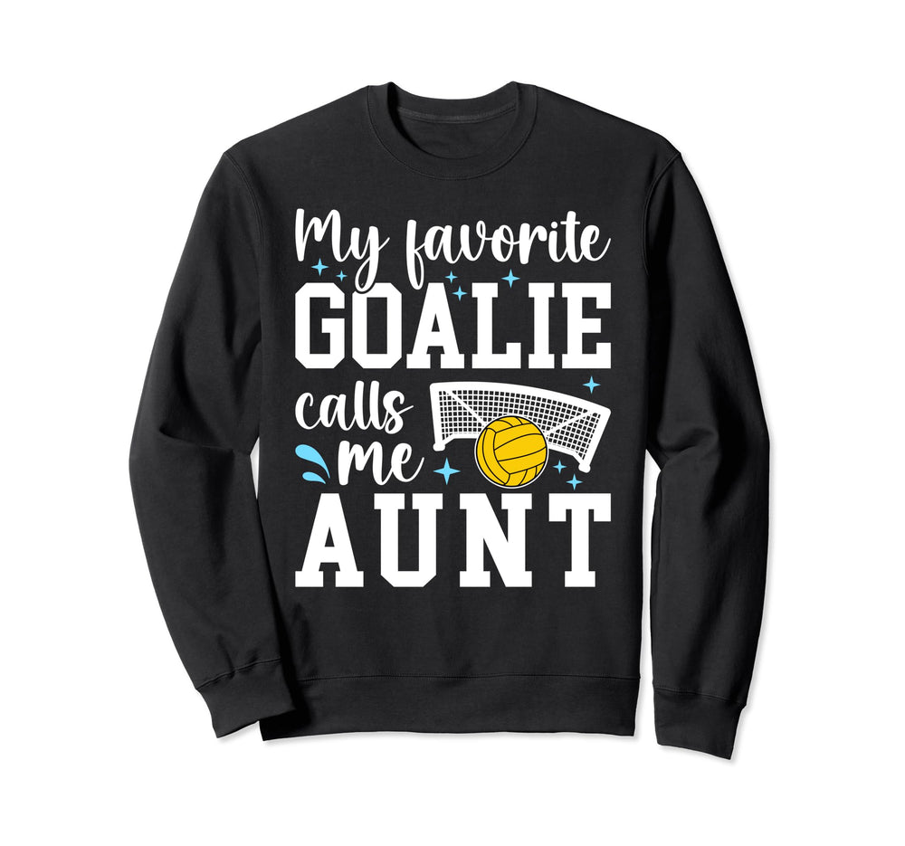 Water Polo Goalie Aunt Water Sweatshirt - Fun Novelty Design for Adults