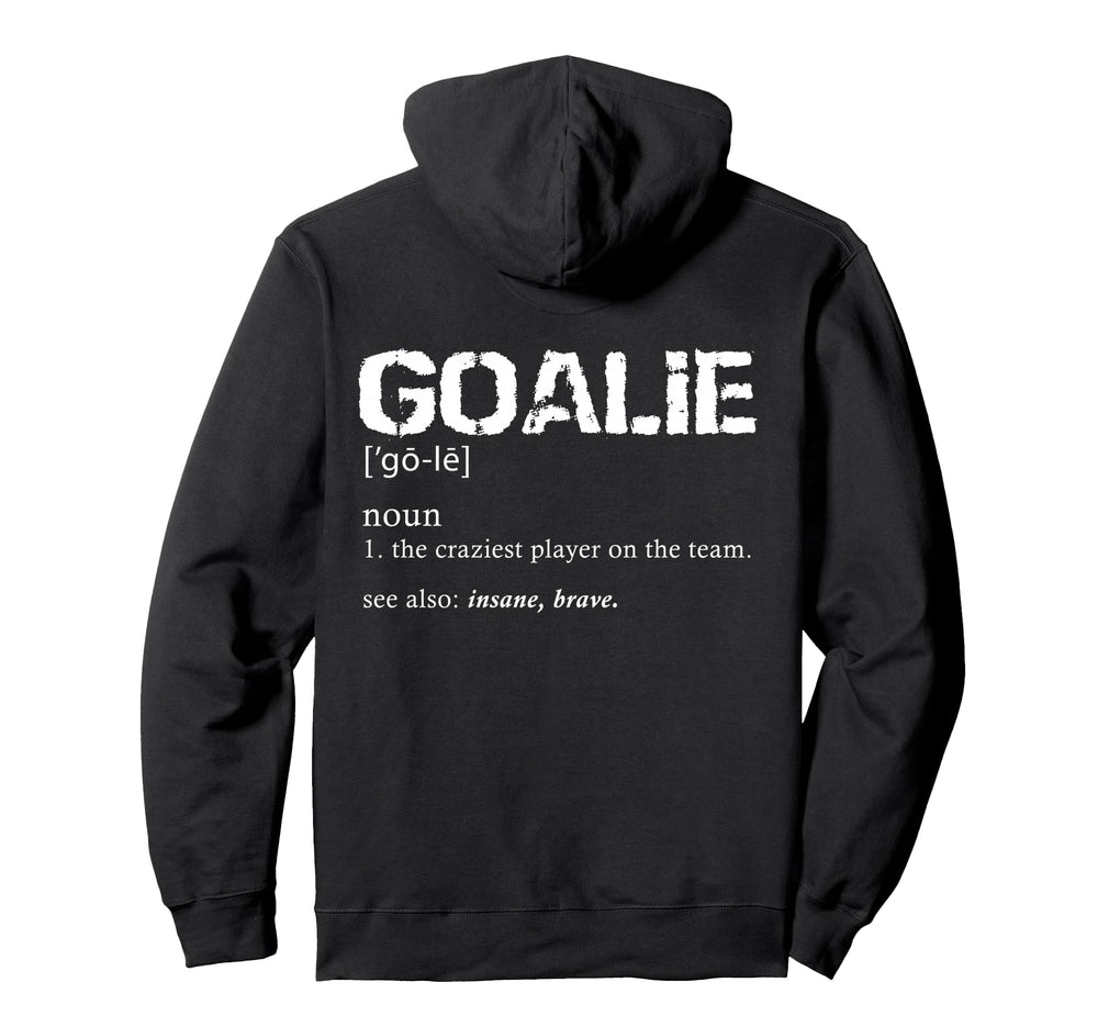 Hockey Goalie Gear Soccer Goalkeeper Hoodie - Custom Art Print for Adults