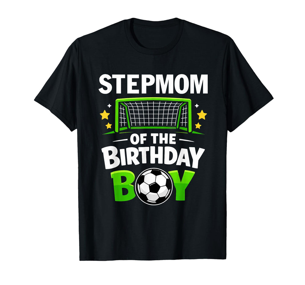 Stepmom Birthday Soccer Ball Family T-Shirt - Fun Novelty Design Men Women