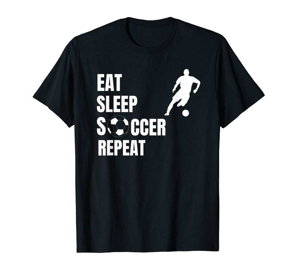 Eat Sleep Soccer Repeat Sport Fan T-Shirt - Aesthetic Graphic Men Women