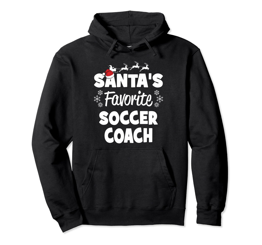 Santas Favorite Soccer Coach Funny Hoodie - Unique Graphic Men Women