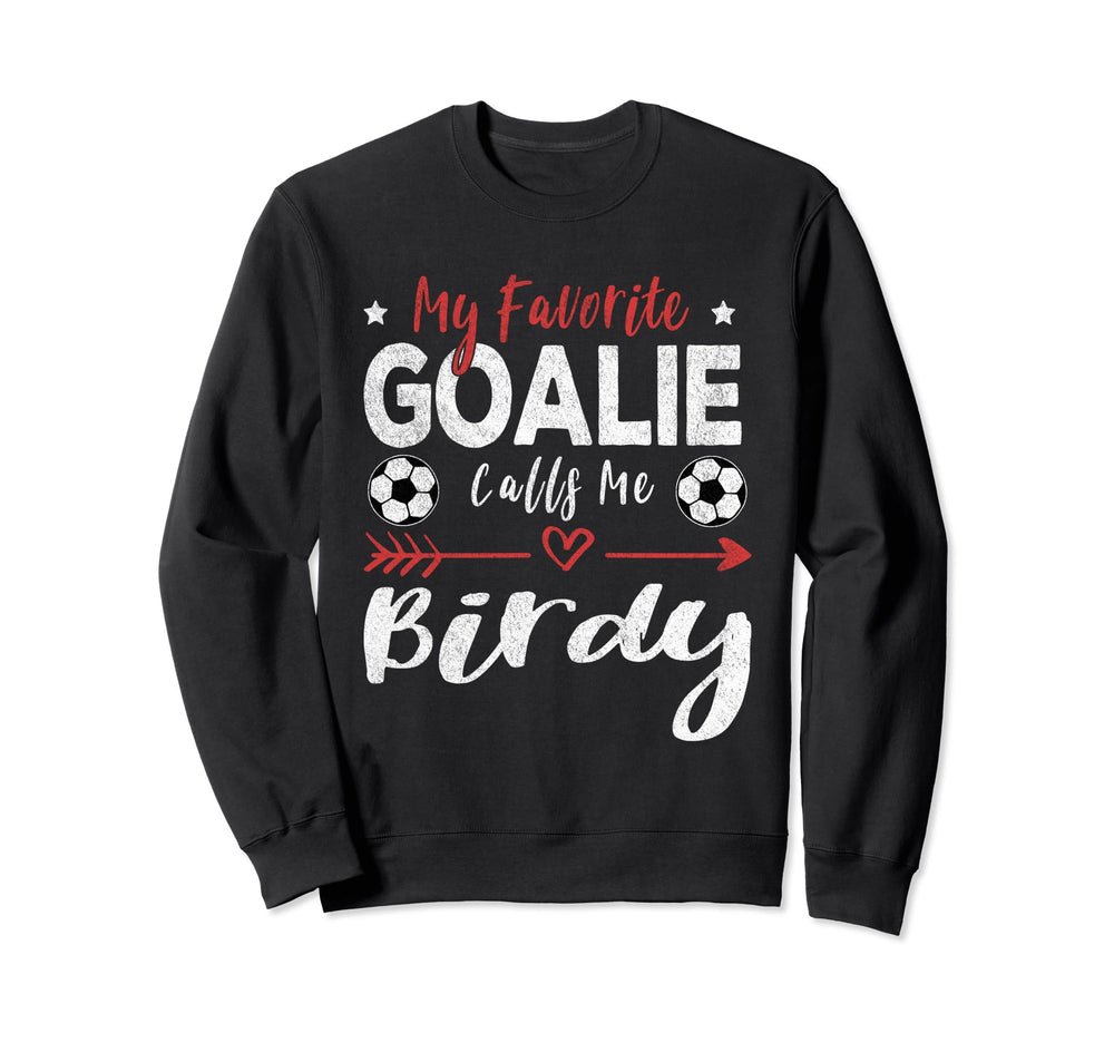 Funny Soccer Goalie Goalkeeper Mom Sweatshirt - Novelty Apparel Unisex