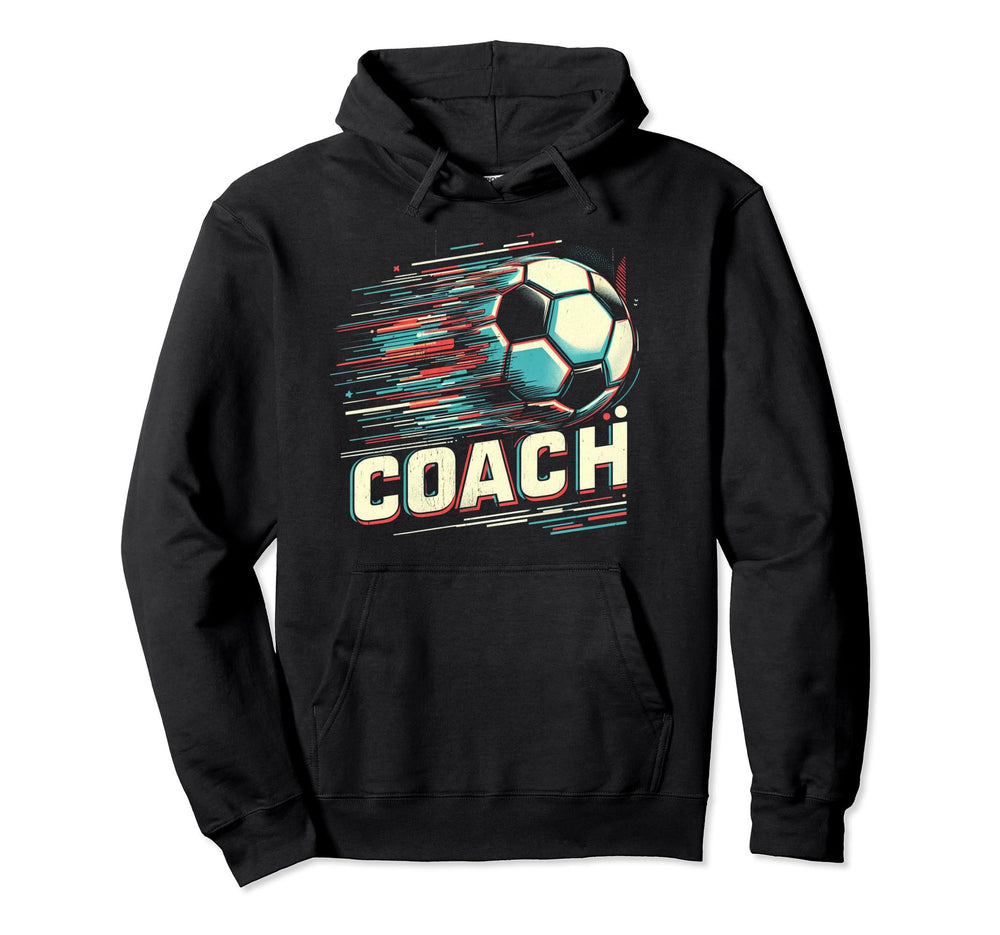 Soccer Coach Training Coaching Football Hoodie - Aesthetic Graphic Unisex