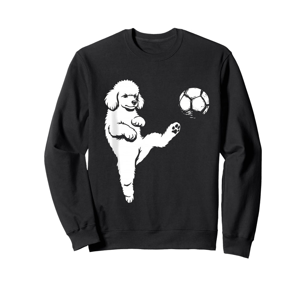 Soccer Poodle Kicking Ball Funny Dog Sweatshirt - Graphic Print for Adults