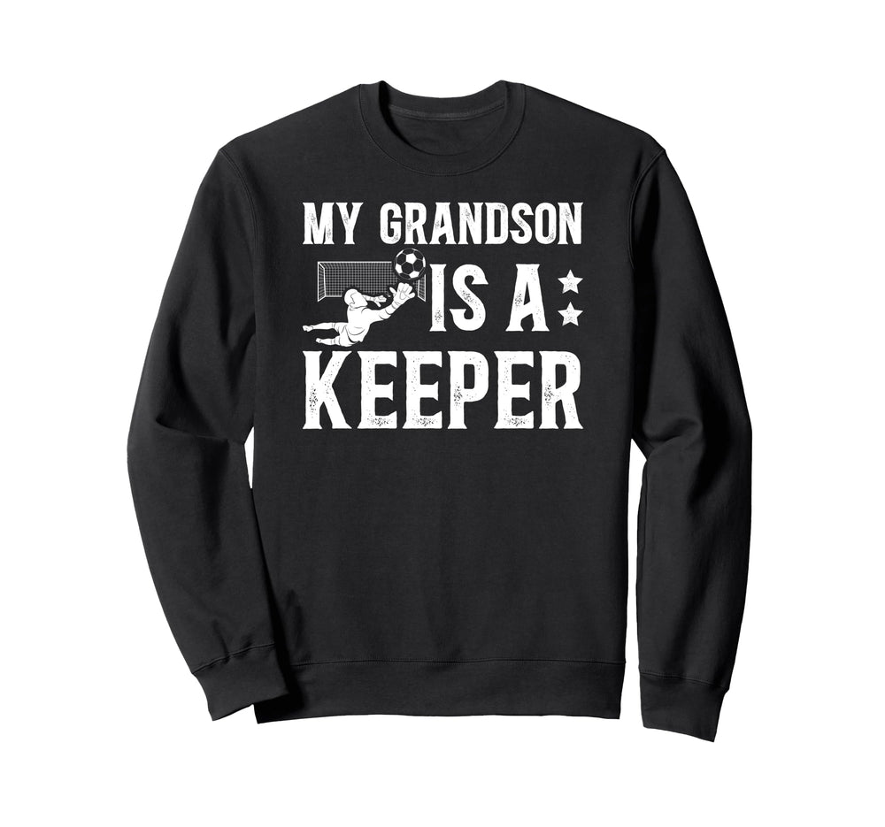 Soccer Keeper Grandpa Soccer Goalie Sweatshirt - Unique Graphic for Adults