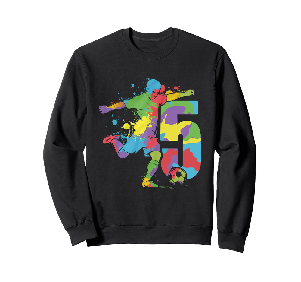 5 Soccer Birthday Gift Soccer Fan Sweatshirt - Unique Graphic Men Women