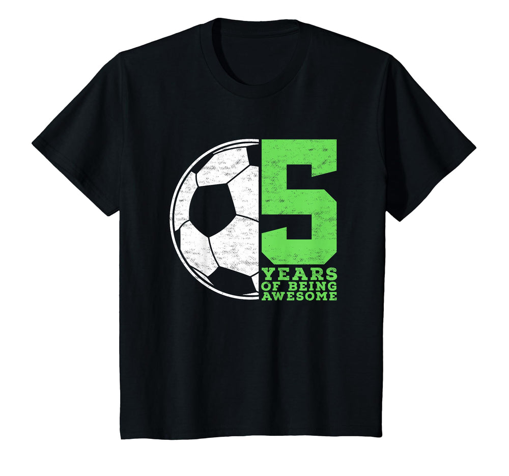 5 Years Being Awesome 5 Year Old Soccer T-Shirt - Unique Graphic Unisex