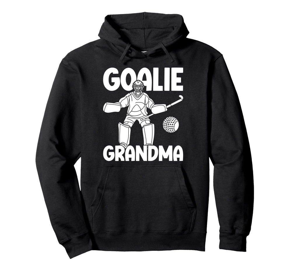Field Hockey Goalie Grandma Field Hockey Hoodie - Custom Art Print Unisex