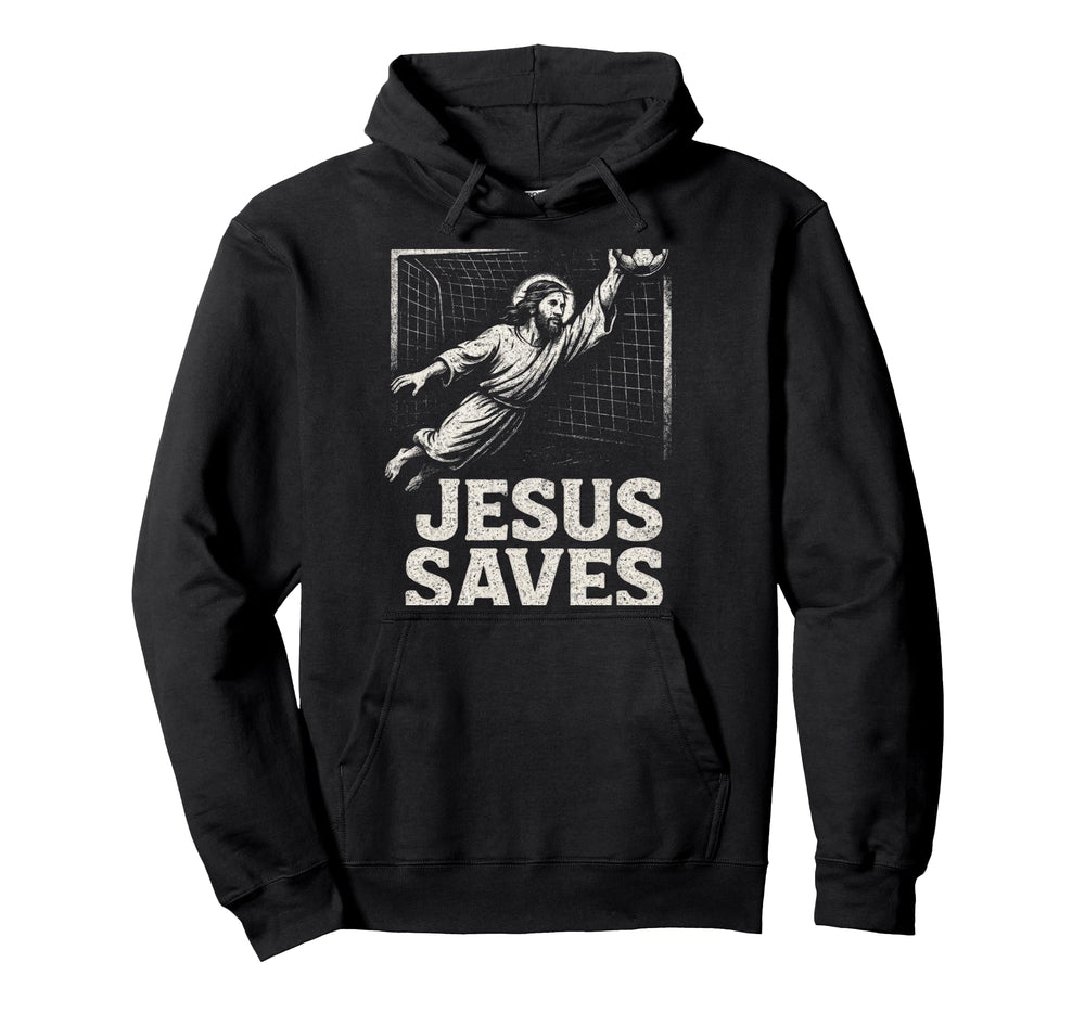 Jesus Saves Soccer Goalie Christian Hoodie - Aesthetic Graphic for Adults