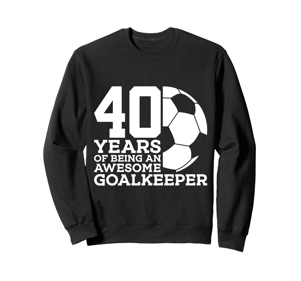 Soccer 40 Years Awesome Soccer Sweatshirt - Minimalist Print for Adults