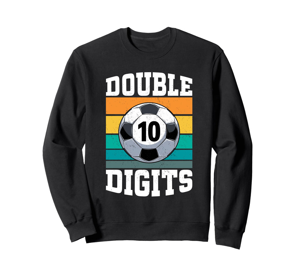 Double Digits Birthday Decoration 10 Sweatshirt - Graphic Print for Adults