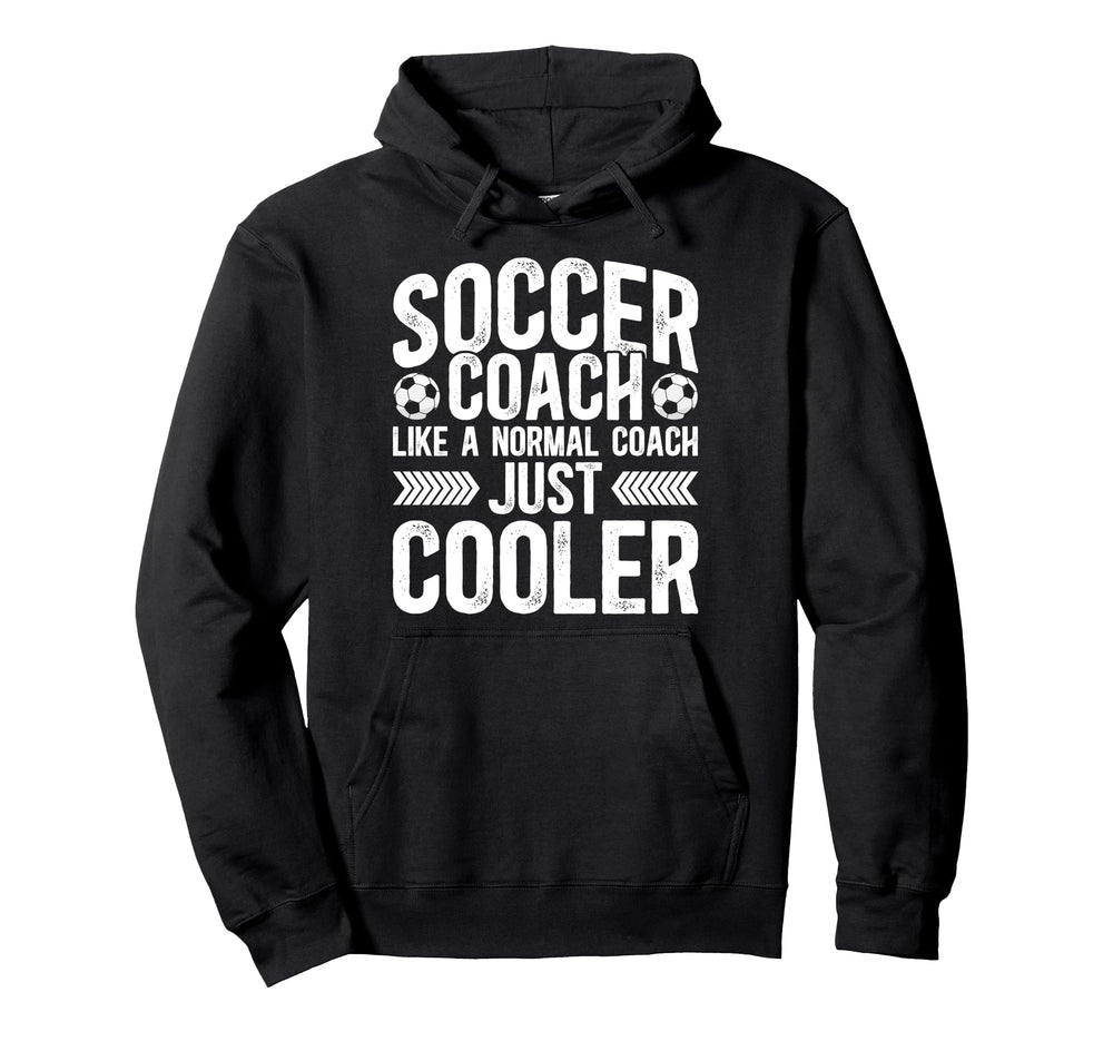 Soccer Coach Definition Soccer Coaching Hoodie - Streetwear Style Men Women