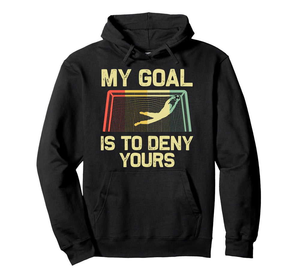 Soccer Goalie Art Gag Soccer Player Hoodie - Trendy Graphic Unisex