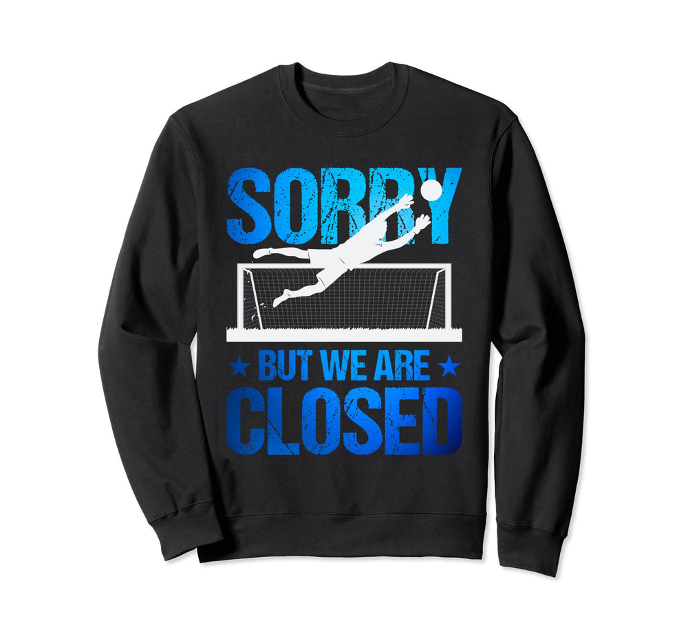 Goaltender Soccer Goalie Gloves Sweatshirt - Trendy Graphic Men Women