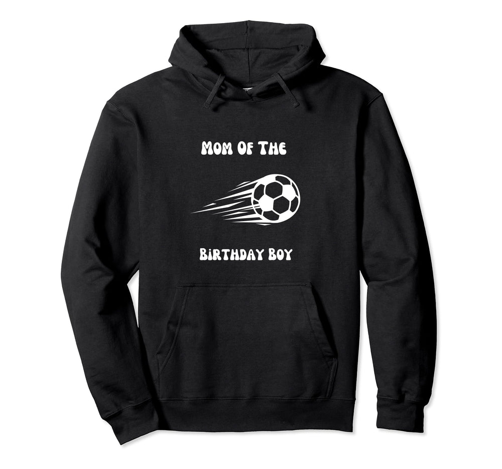 Soccer Birthday Birthday Mom Soccer Hoodie - Trendy Graphic for Adults