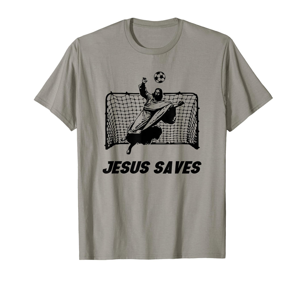 Jesus Saves Jesus Saved Soccer Goal T-Shirt - Custom Art Print Men Women