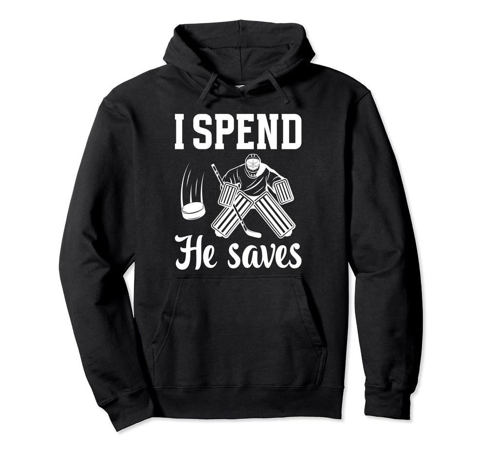 He Saves Ice Hockey Goalkeeper Hoodie - Casual Everyday Wear for Adults