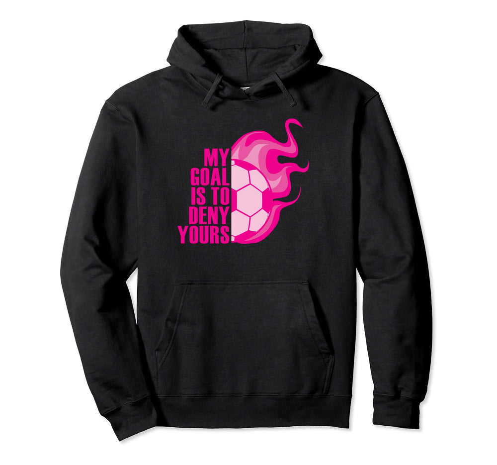 Training Soccer Goalie Goal Keeper I Hoodie - Minimalist Print Men Women