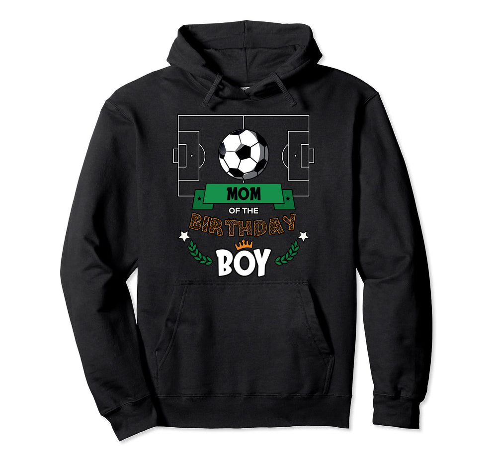 Mom Birthday Soccer Theme Matching Hoodie - Custom Art Print Men Women